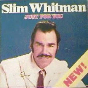 Slim Whitman